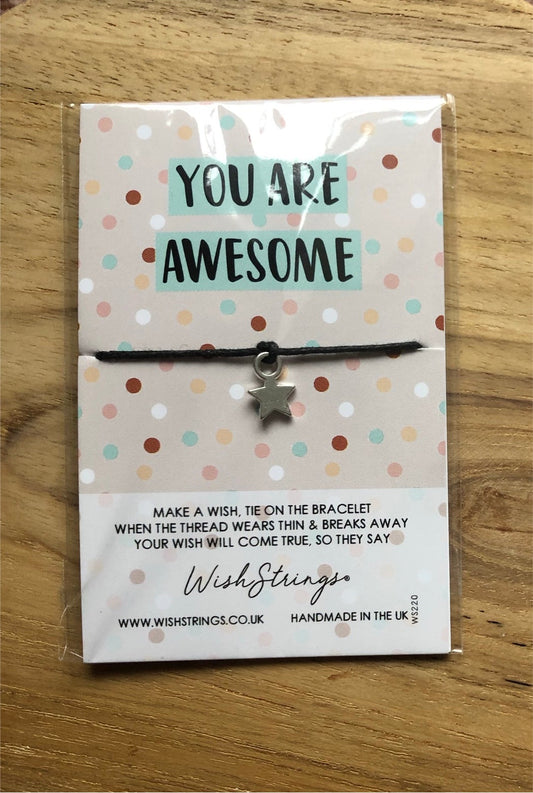 You Are Awesome~Wish Bracelet